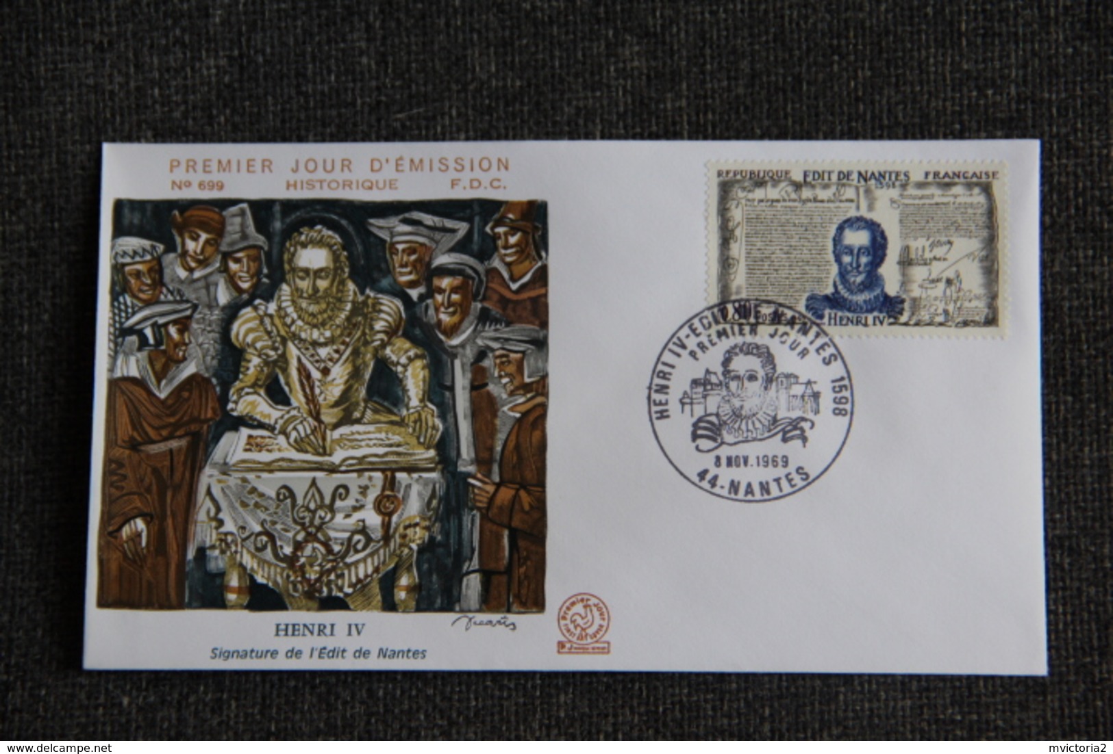 FDC - HENRI IV, Signature De L'Edit De NANTES ,N° 699 , Historique, Premier Jour D'Emission - 1960-1969