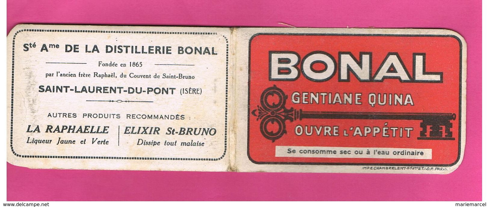 D38 SAINT-LAURENT-DU-PONT.Sté DE LA DISTILLERIE BONAL. LA RAPHAELLE-ELIXIR ST-BRUNO. Petit Carnet. - Collections