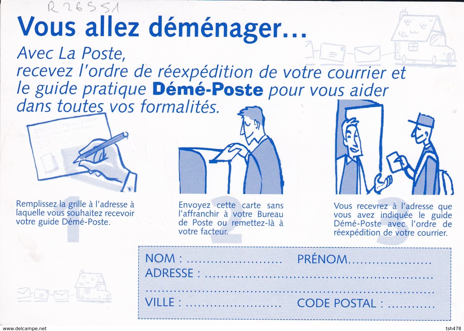 PUBLICITE--LA POSTE---le Déménagement Comme Une Lettre à La Poste--voir 2 Scans - Poste & Facteurs