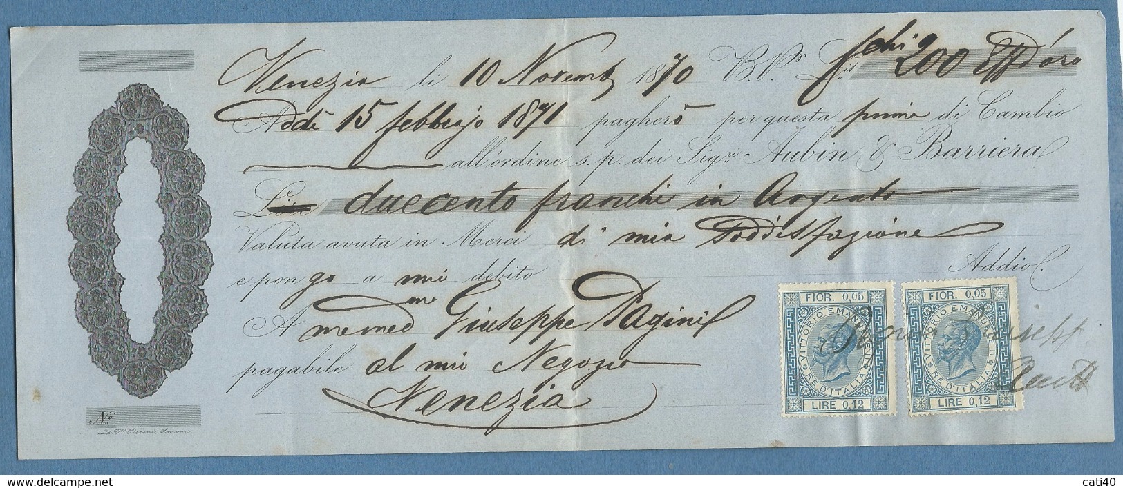 CAMBIALE VENEZIA 1870 FRANCHI 200 IN ARGENTO  CON MARCA DA BOLLO TRANSIZIONE L.0,12 + 0,12  + AUTOGRAFO - Cambiali