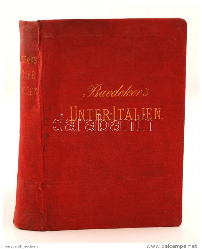 Baedeker, Karl: Italien. 3. K&ouml;t.: Unter-Italien Und Sicilien. Lipcse, 1887, Verlag Von Karl Baedeker.... - Unclassified