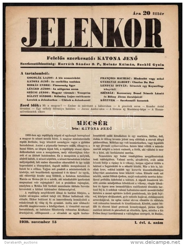 1939 Jelenkor. T&aacute;rsdalmi, Politikai &eacute;s Kultur&aacute;lis, Antifasiszta Lap. Szerk.: Katona JenÅ‘. I.... - Sin Clasificación