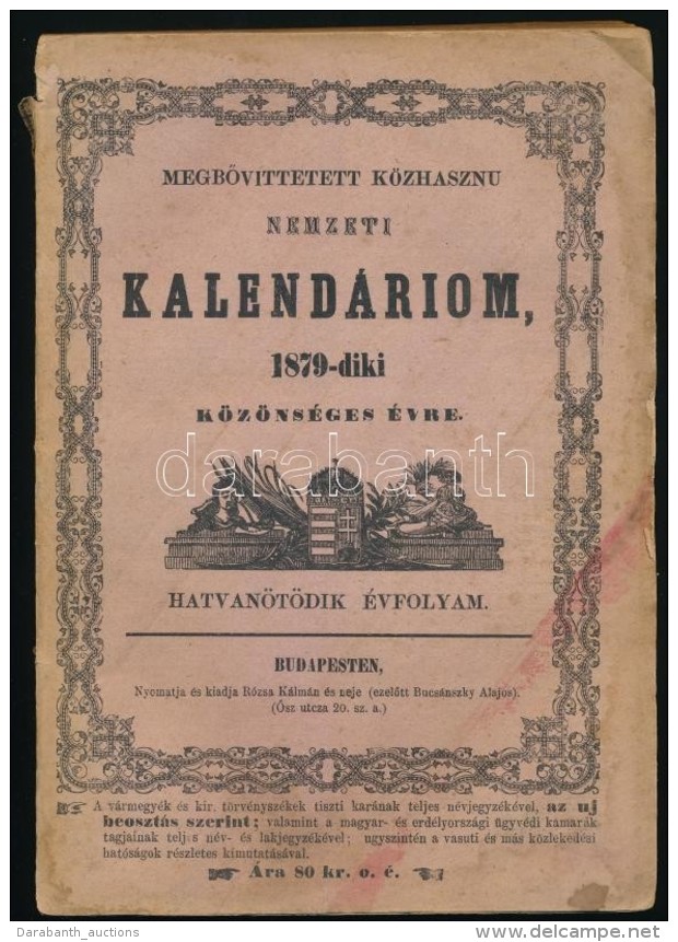 1879 MegbÅ‘nvittetett K&ouml;zhasznu Nemzeti Kalend&aacute;rium, 1879 K&ouml;z&ouml;ns&eacute;ges &eacute;vre.... - Sin Clasificación