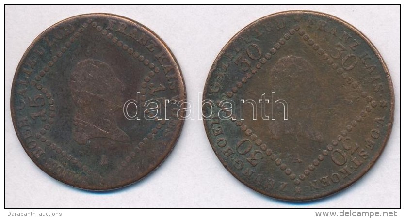 Ausztria 1807A 15kr Cu + 1807A 30kr Cu T:3 Ph. 
Austria 1807A 15 Kreuzer Cu + 1807A 30 Kreuzer Cu C:F Edge Error - Unclassified