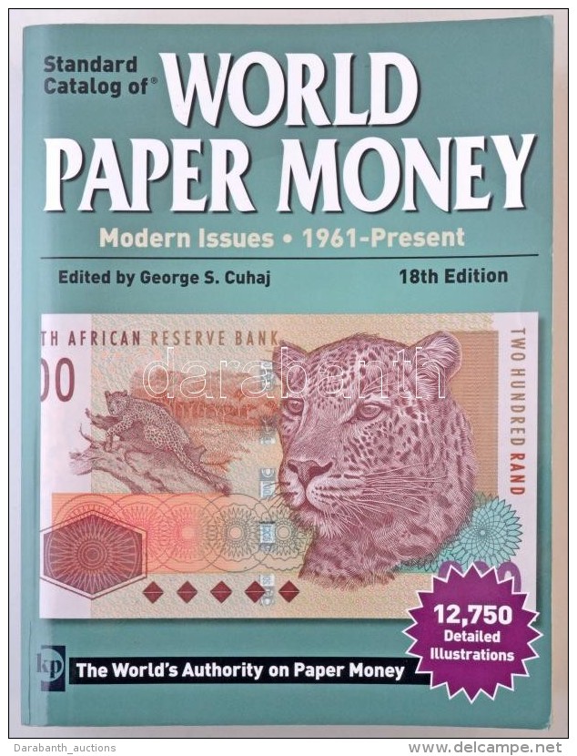 Standard Catalog Of World Paper Money 1961-Present. 18th Edition. Krause Publications, 2012. Haszn&aacute;lt, De... - Unclassified