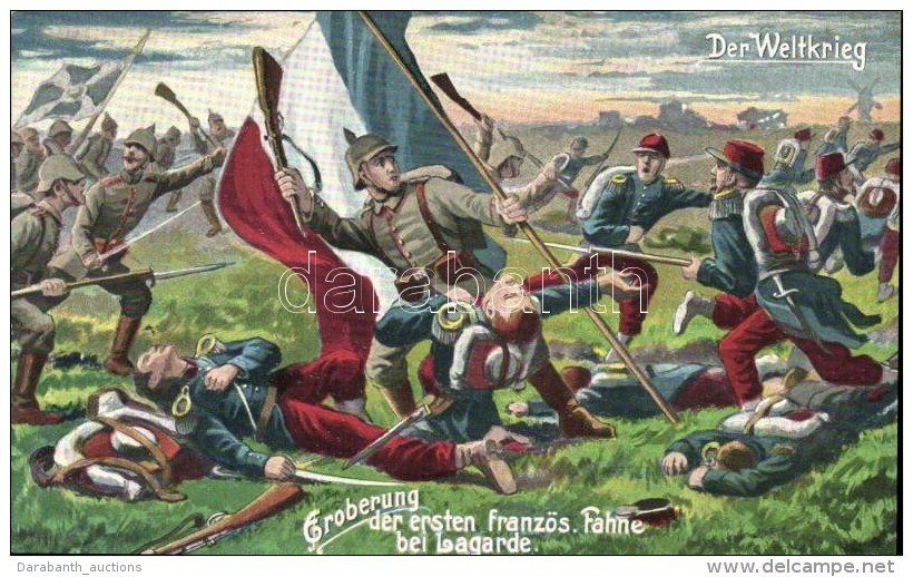 T2 Eroberung Der Ersten Franz&ouml;sischen Fahne Bei Lagarde / WWI French-German Battle - Unclassified