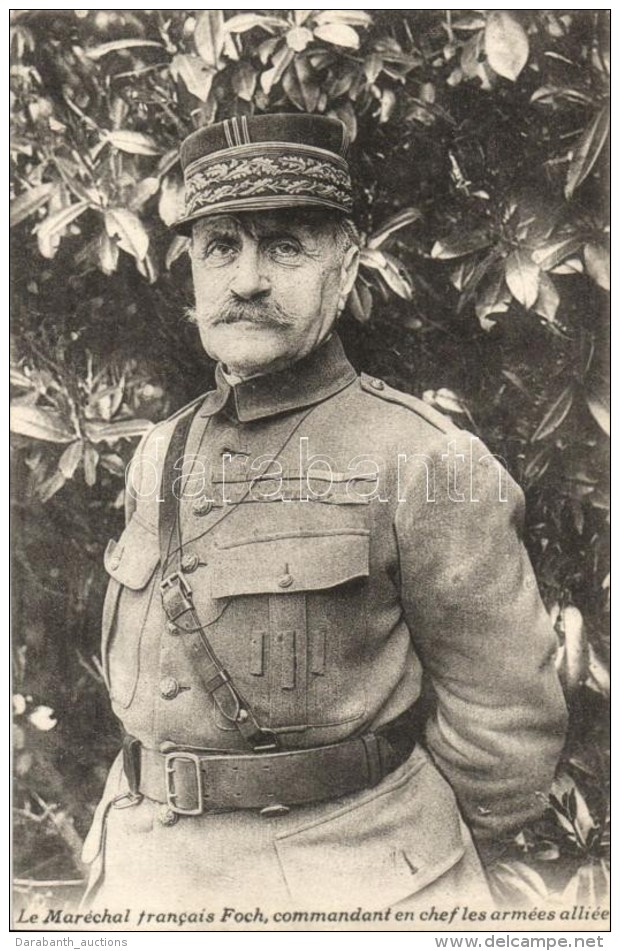 ** T1 La Mar&eacute;chal Francais Foch, Commandant En Chef Les Arm&eacute;es Alli&eacute;es / Ferdinand Foch - Sin Clasificación