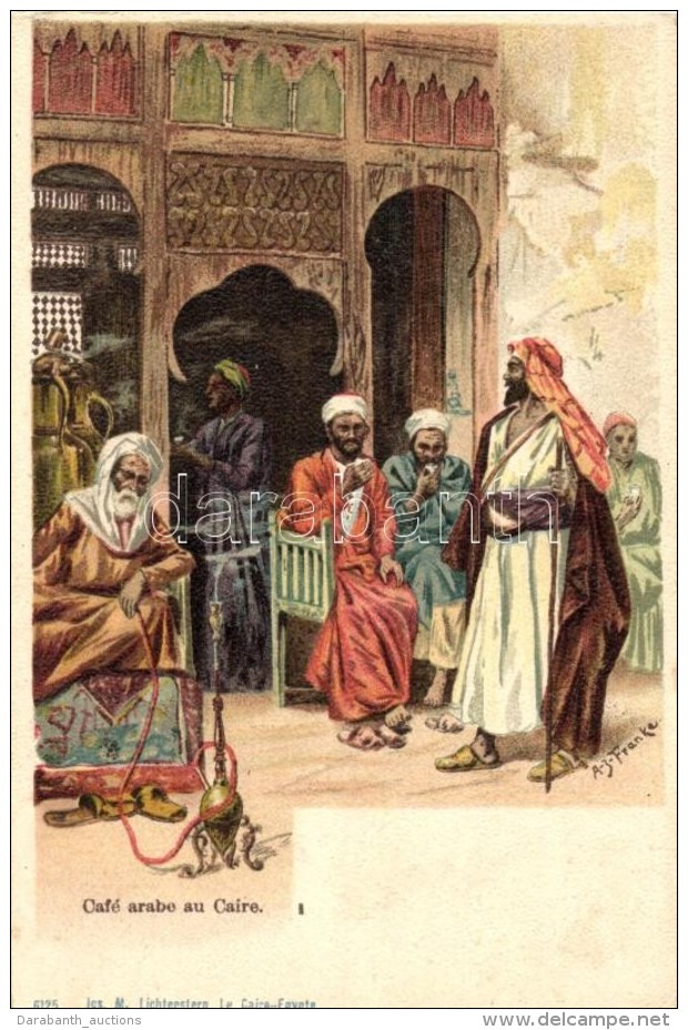 ** T1/T2 Cairo, Caire; Arabian Cafe, M. Lichterstern 6125. Litho S: Franke - Non Classés