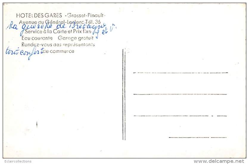 Le Guerche De Bretagne          35   Hôtel Des Gares; Grosset-Pinault.   Année  60        (voir Scan) - La Guerche-de-Bretagne