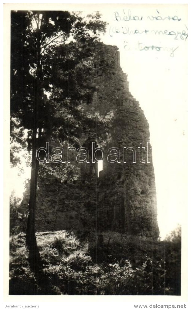 * T2 1931 V&aacute;rasfenes, Fenes, Finis (Bihar); B&eacute;lav&aacute;r, Å‘rtorony / Castle Ruins, Watch Tower.... - Unclassified