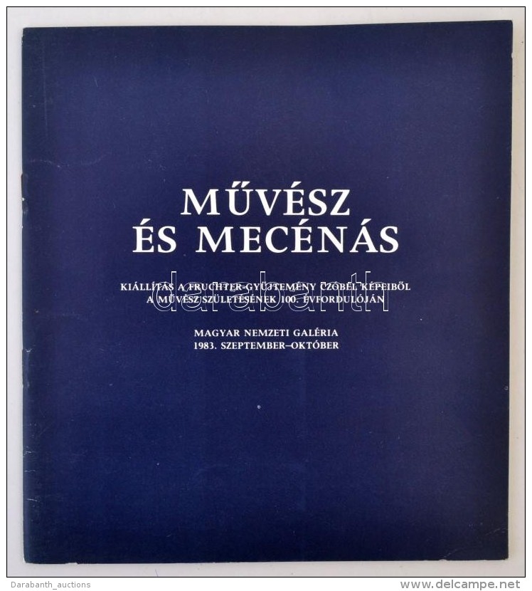 MÅ±v&eacute;sz &eacute;s Mec&eacute;n&aacute;s. Ki&aacute;ll&iacute;t&aacute;s A Fruchter-gyÅ±jtem&eacute;ny... - Otros & Sin Clasificación