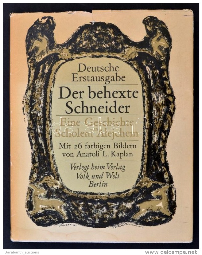Scholem Alejchem: Der Behexte Schneider. Berlin, 1969, Verlag Volk Und Welt. Kiad&oacute;i Karton&aacute;lt... - Sin Clasificación