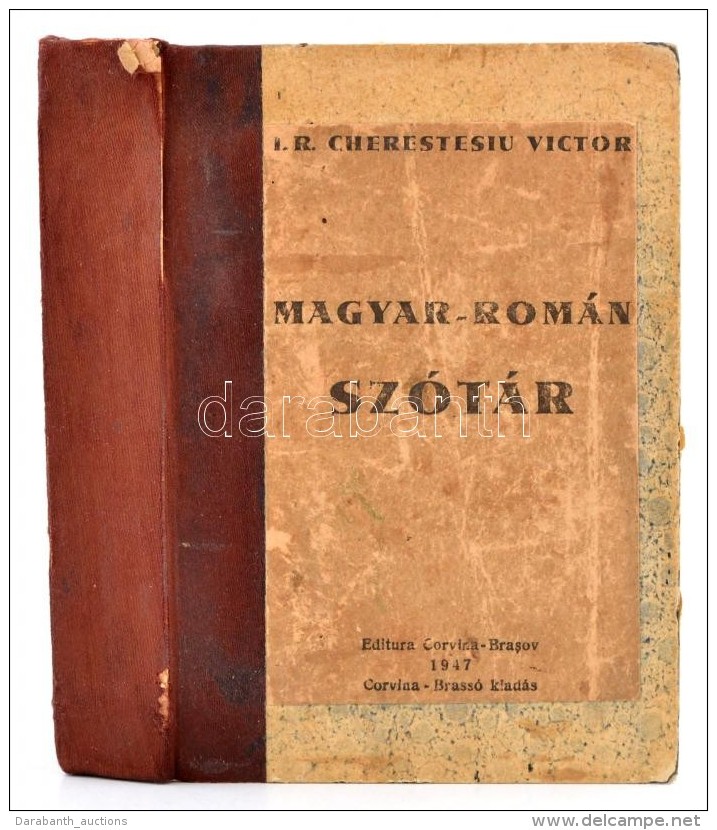 Dr. Victor Cherestesiu: Magyar-rom&aacute;n Sz&oacute;t&aacute;r. Dictionar Maghar-Roman. Brass&oacute;/Brasov,... - Non Classificati