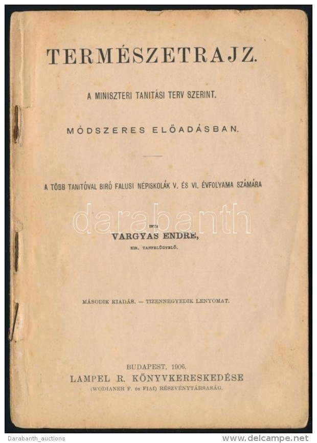 Vargyas Endre: Term&eacute;szetrajz. A Miniszteri Tan&iacute;t&aacute;si Terv Szerint M&oacute;dszeres... - Unclassified
