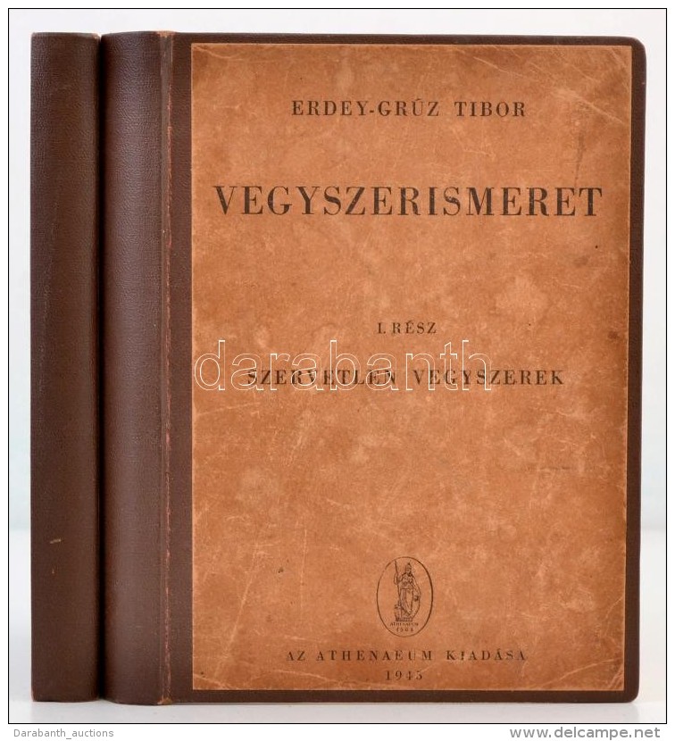 Dr. Erdey-Gr&uacute;z Tibor: Vegyszerismeret I-II. K&eacute;zik&ouml;nyv Drogist&aacute;k, Vegyszer-&eacute;s... - Sin Clasificación