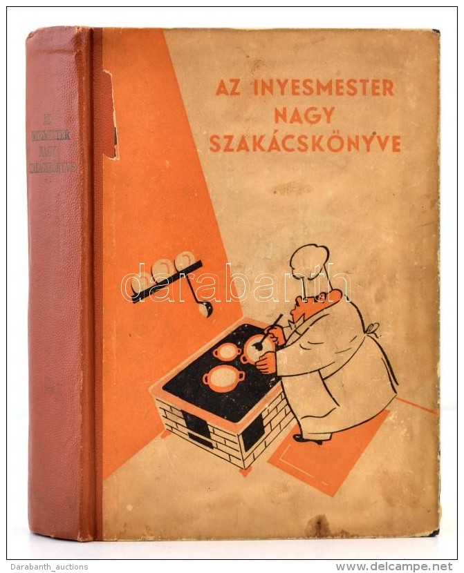 Magyar Elek: Az &iacute;nyesmester Nagy Szak&aacute;csk&ouml;nyve. (Budapest, 1955, MÅ±szaki... - Sin Clasificación