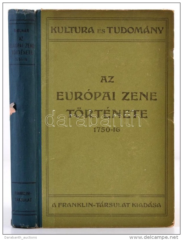 Moln&aacute;r Antal: Az Eur&oacute;pai Zene T&ouml;rt&eacute;nete 1750-ig. Kultura &eacute;s Tudom&aacute;ny. Bp.,... - Sin Clasificación