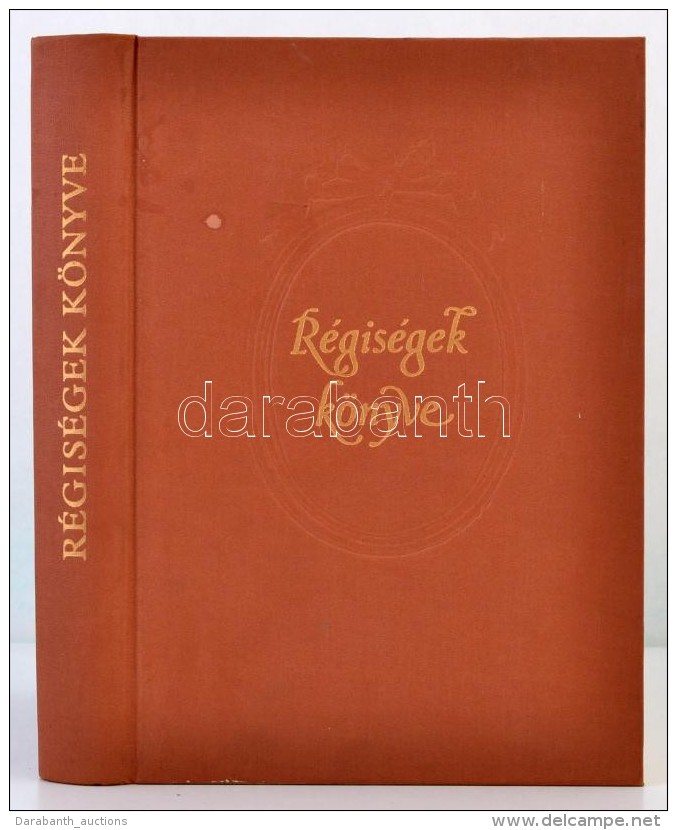 R&eacute;gis&eacute;gek K&ouml;nyve. Szerk.: Voit P&aacute;l. Bp., 1983, Gondolat. Sz&aacute;mos &eacute;rdekes... - Unclassified