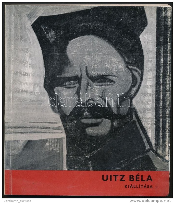 Uitz B&eacute;la Ki&aacute;ll&iacute;t&aacute;sa. A Szovjet M&uacute;zeumokban &eacute;s A MÅ±v&eacute;sz... - Sin Clasificación