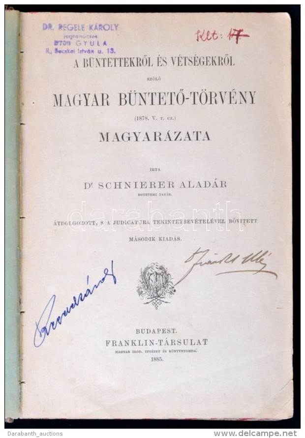 Schnierer Alad&aacute;r: A BÅ±ntettekrÅ‘l &eacute;s V&eacute;ts&eacute;gekrÅ‘l Sz&oacute;l&oacute; Magyar... - Unclassified