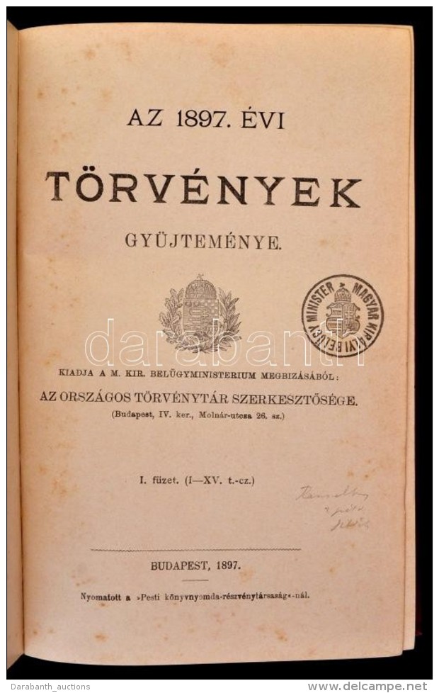 Az 1897-dik &eacute;vi T&ouml;rv&eacute;nyek GyÅ±jtem&eacute;nye. Bp., 1897, Orsz&aacute;gos... - Sin Clasificación