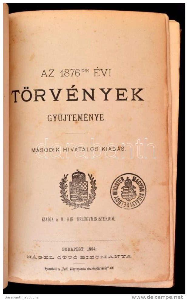 Az 1876-dik &eacute;vi T&ouml;rv&eacute;nyek GyÅ±jtem&eacute;nye. Bp., 1884, N&aacute;gel Ott&oacute;, Pesti... - Sin Clasificación