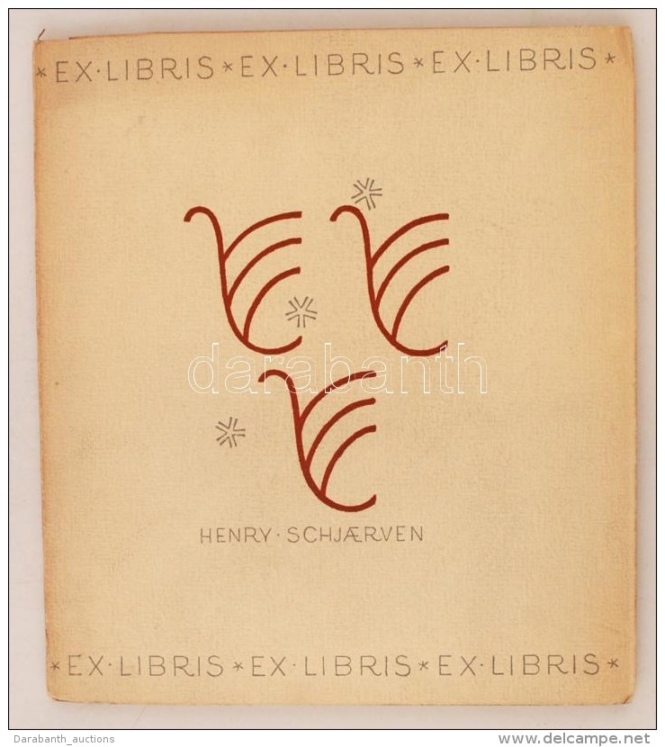 Henry Schjaerven: Ex Libris 25 Bokeiermerker Tegnet Av. Oslo, 1952. Sorsz&aacute;mozott:: 153/400, Dedik&aacute;lt... - Other & Unclassified