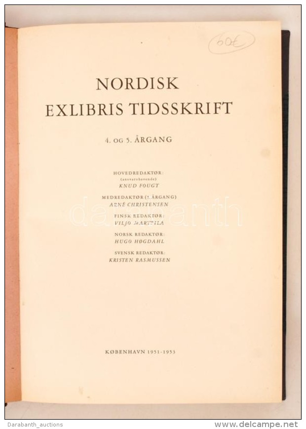 1951-53 Nordisk Exlibris Tidsskrift. Kobenhavn, Sok Eredeti Beragasztott Ex Libris Illusztr&aacute;ci&oacute;val,... - Other & Unclassified