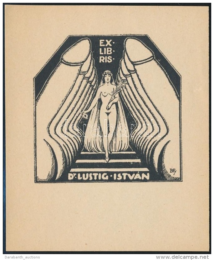 BFY Jelz&eacute;ssel: Erotikus Ex Libris, Dr. Lustig Istv&aacute;n. Klis&eacute;, Pap&iacute;r, Jelzett, 11x9,5 Cm - Other & Unclassified