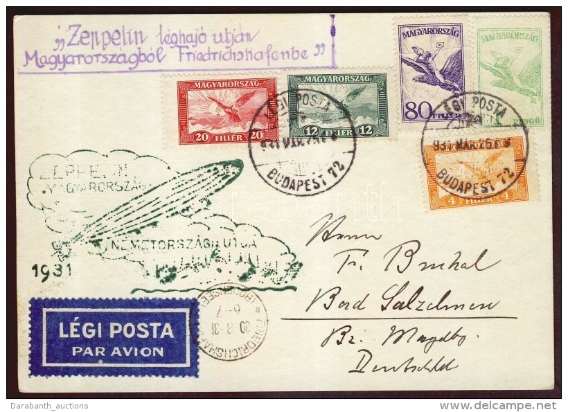 1931 Zeppelin Magyarorsz&aacute;gi &uacute;tja K&eacute;peslap Budapest - Friedrichshafen, Zeppelin B&eacute;lyegek... - Other & Unclassified