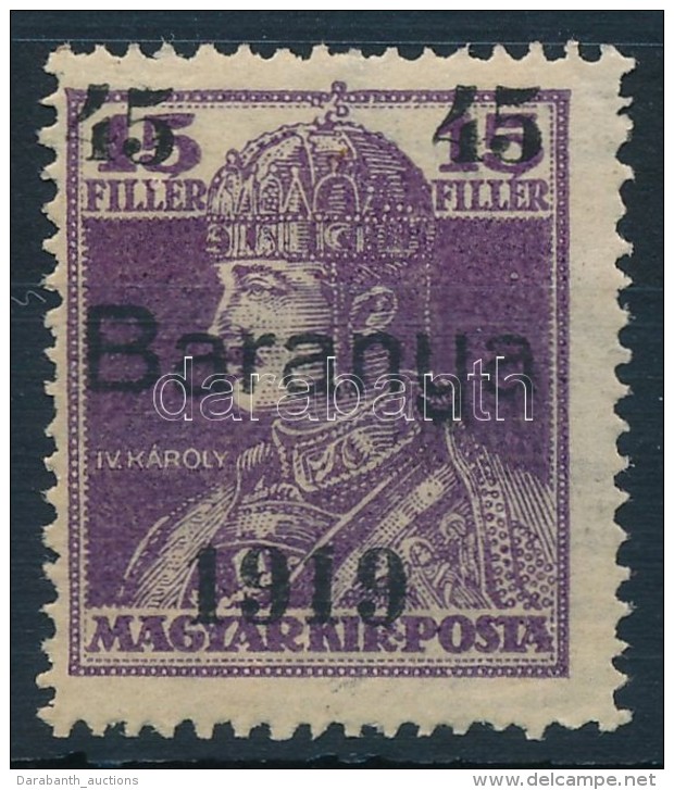 ** Baranya I. 1919 K&aacute;roly 45f/15f Pr&oacute;banyomat Bodor Vizsg&aacute;l&oacute;jellel (**25.000) - Otros & Sin Clasificación