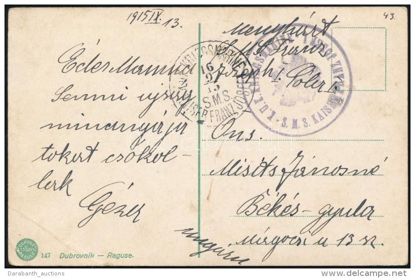 1915 K&eacute;peslap Haditenger&eacute;szeti Post&aacute;val / Navy Mail Postcard 'K.u.K. KRIEGSMARINE / KAISER... - Other & Unclassified