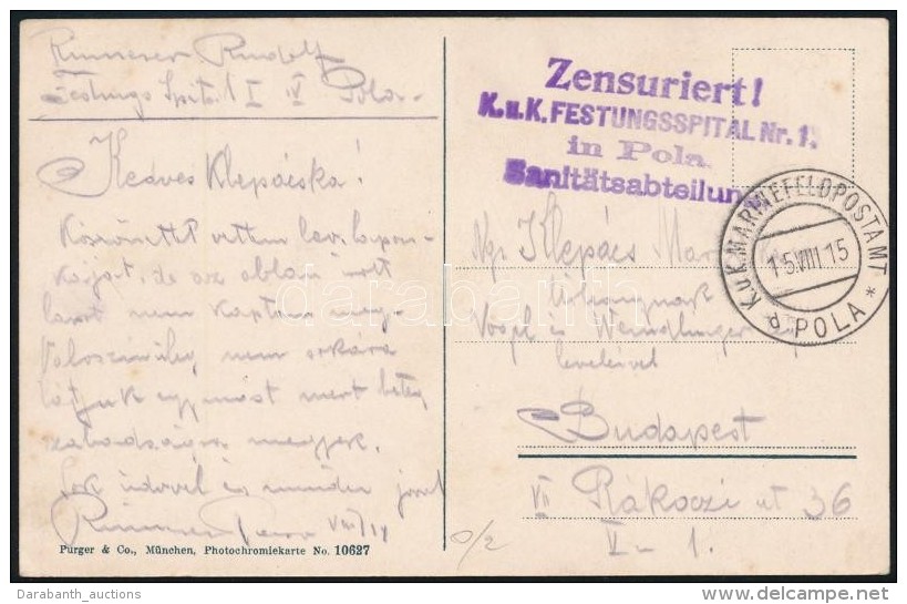 1915 T&aacute;bori Posta K&eacute;peslap ' K.u.k. FESTUNGSSPITAL Nr.1. In Pola Sanit&auml;tsabteilung' - Other & Unclassified