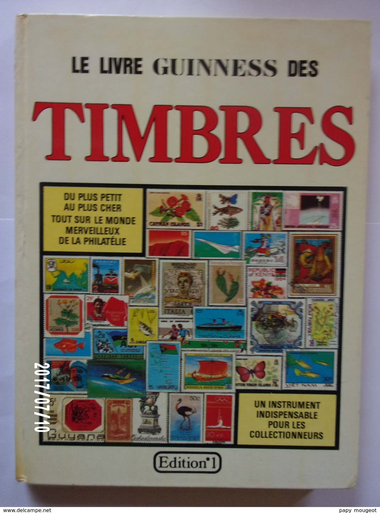 Le Livre Guiness Des Timbres - Autres & Non Classés