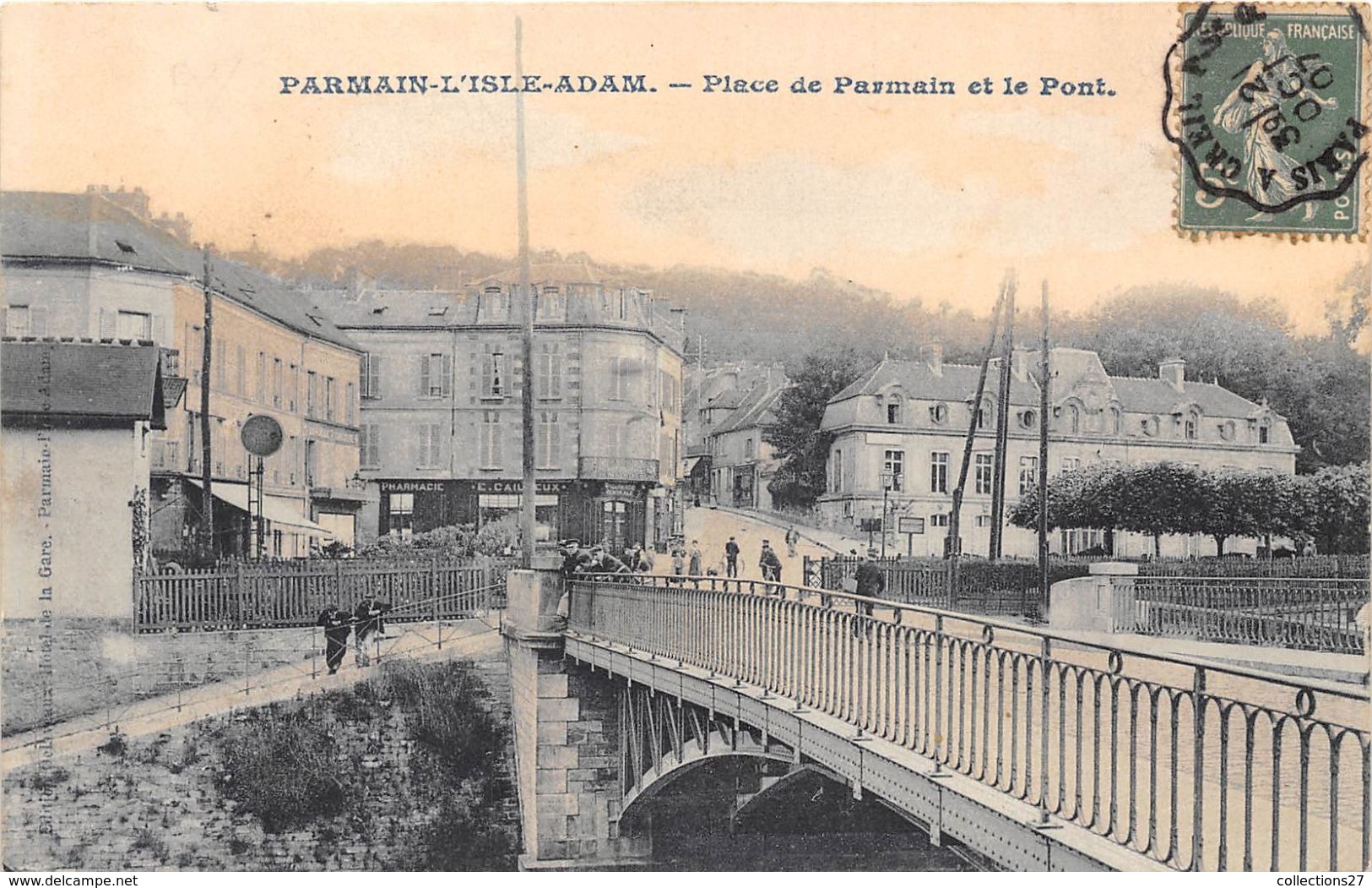 95-PARMAIN- L'ILE ADAM- PLACE DE PARMAIN ET LE PONT - Parmain