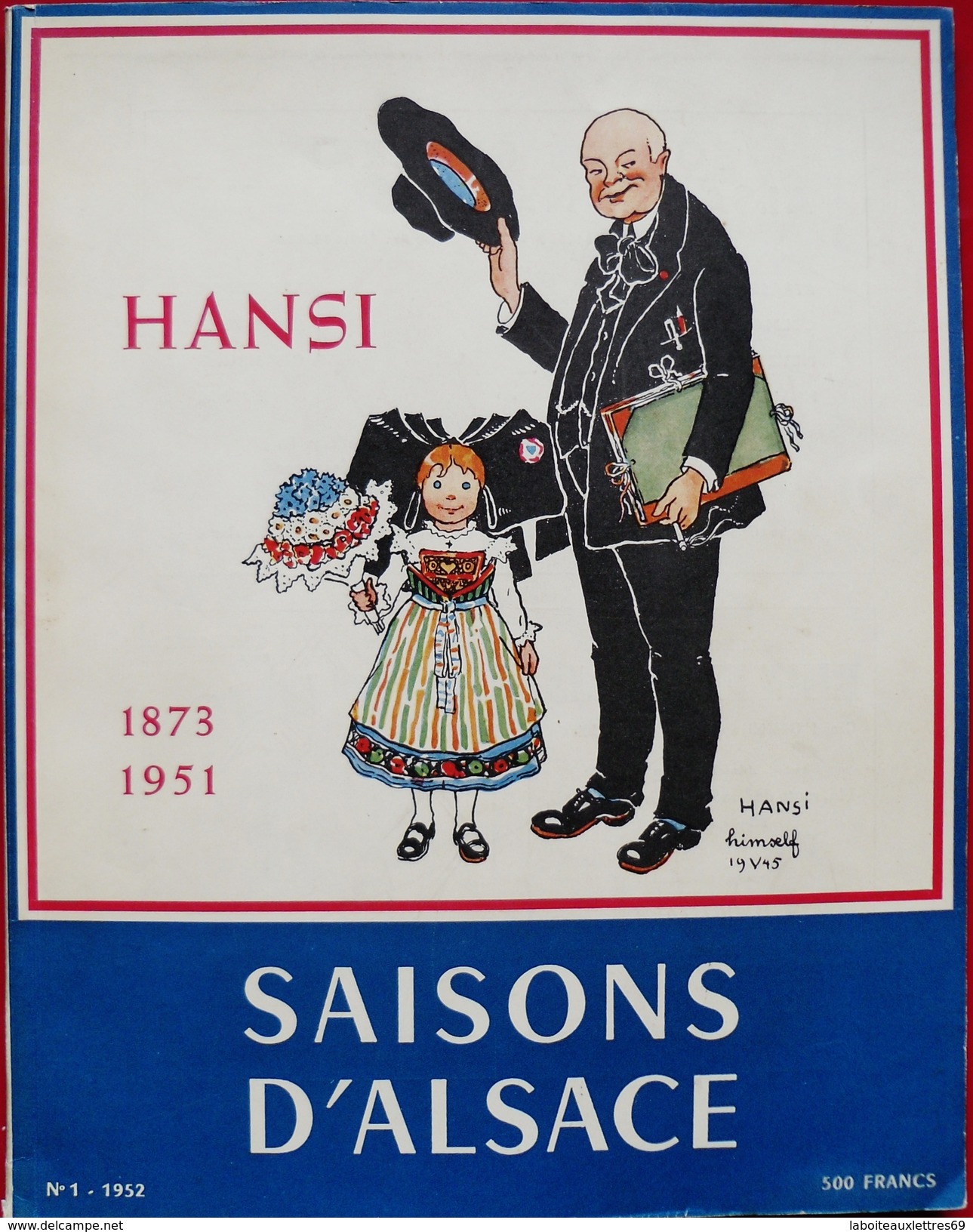 REVUE SAISONS D'ALSACE - HOMMAGE A HANSI 1873-1951 (J.J WALTZ) - N°1 -1952 HIVER - History