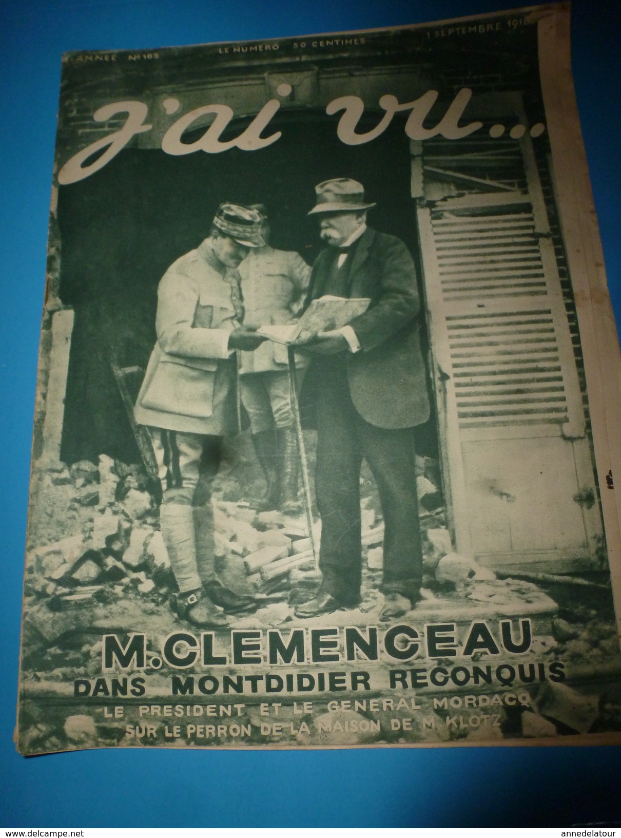 1918 J'AI VU: Montdidier;J'étais TANKEUR;Formation Allemande De L'Aisne;PARDON à ROSCOFF;Cantinières Et Vivandieres;etc - French
