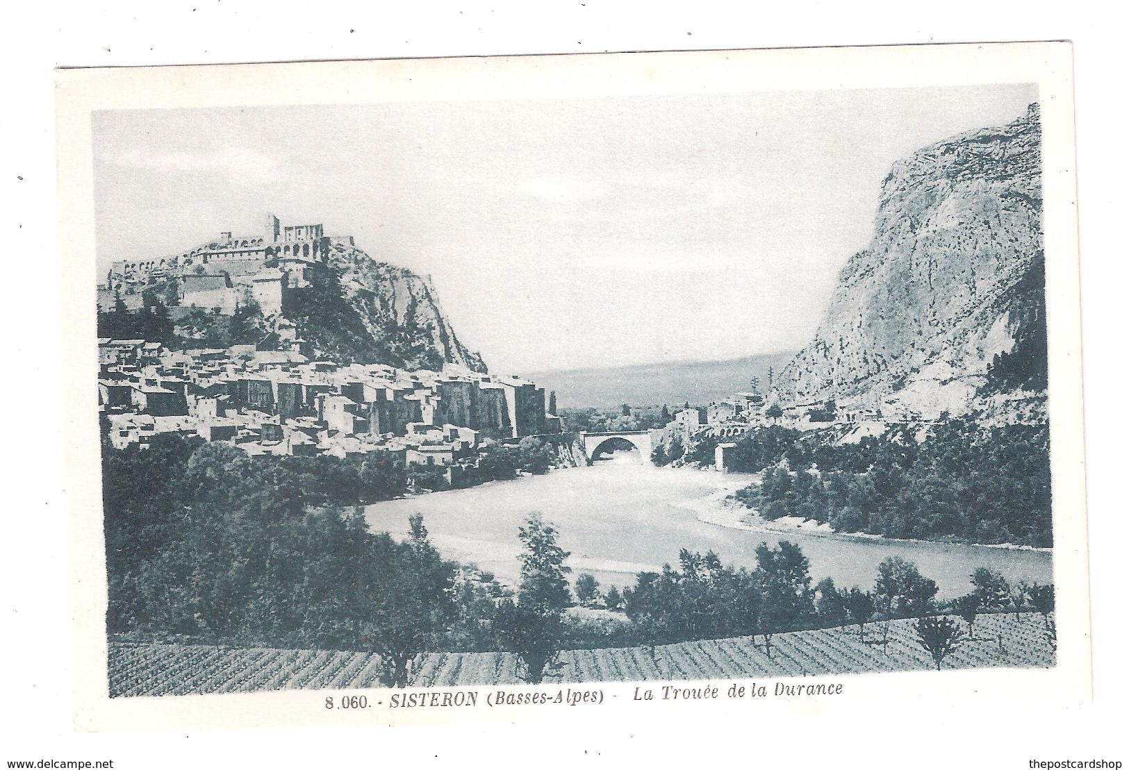 CPA 04 SISTERON LA TROUEE DE LA DURANCE Achatez Immédiat - Sisteron