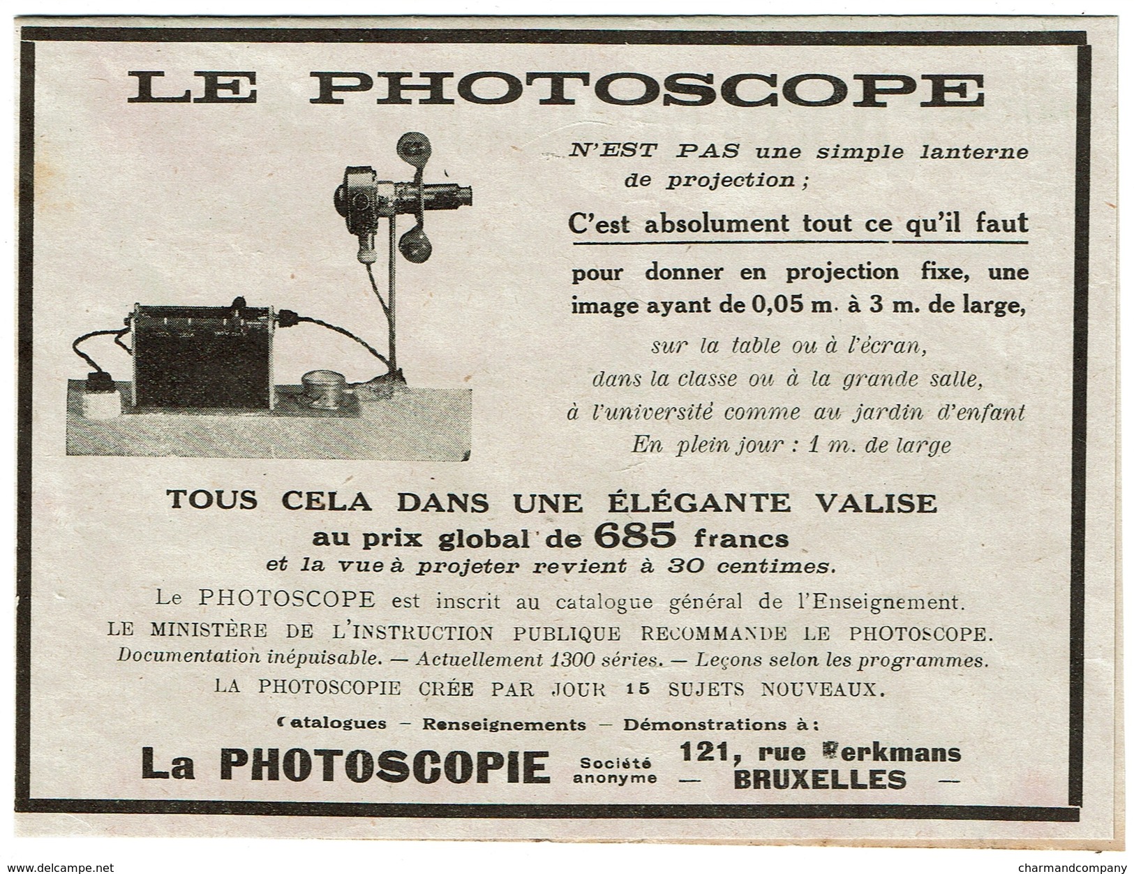 Pub De Presse 16,5 Cm X 12 Cm - Mars 1929 - Le Photoscope S.A. - 121 Rue Berkmans - Bruxelles - Autres & Non Classés