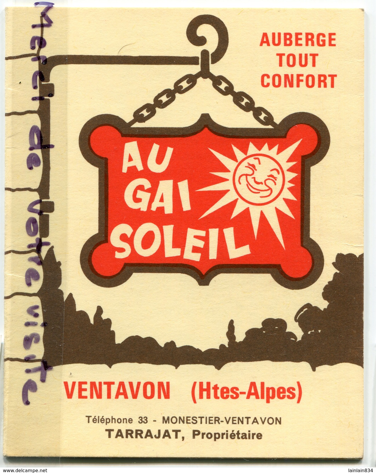 - Publicité - Auberge  Au Gai Soleil - VENTAVON - Monestier, Hautes Alpes, Triptyque, Plan D'accès, TBE, Scans. - Werbung