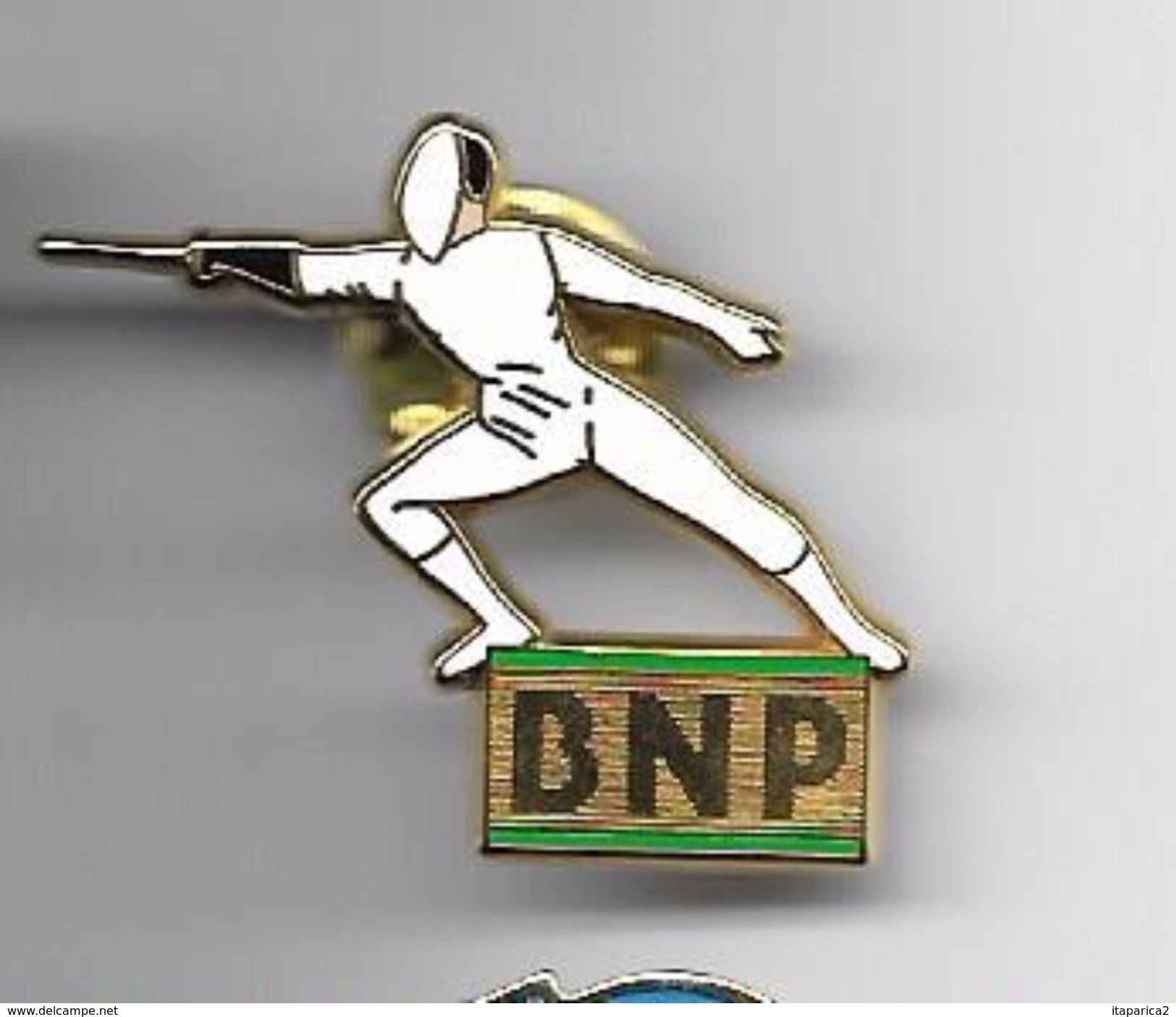 PINS BNP ESCRIME ( Signe Décat ) / 33NAT - Escrime