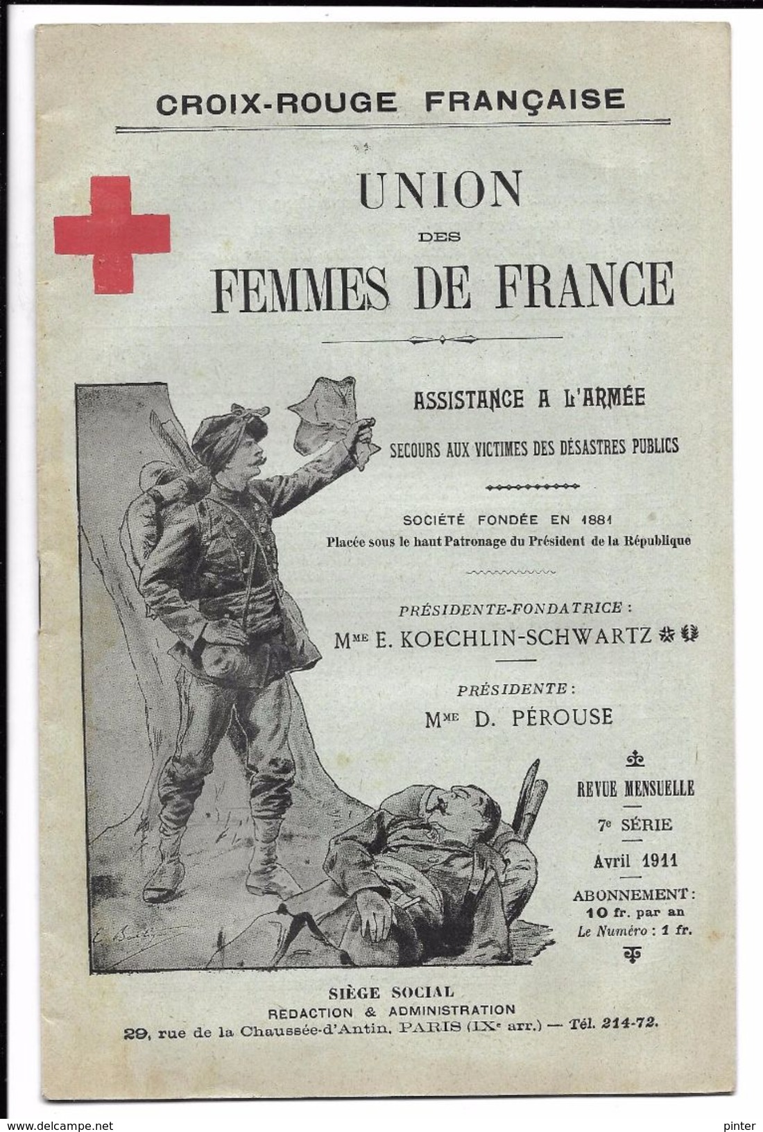 CROIX-ROUGE FRANCAISE - Union Des Femmes De France - Revue Mensuelle - 7ème Série - Avril 1911 - Croix-Rouge