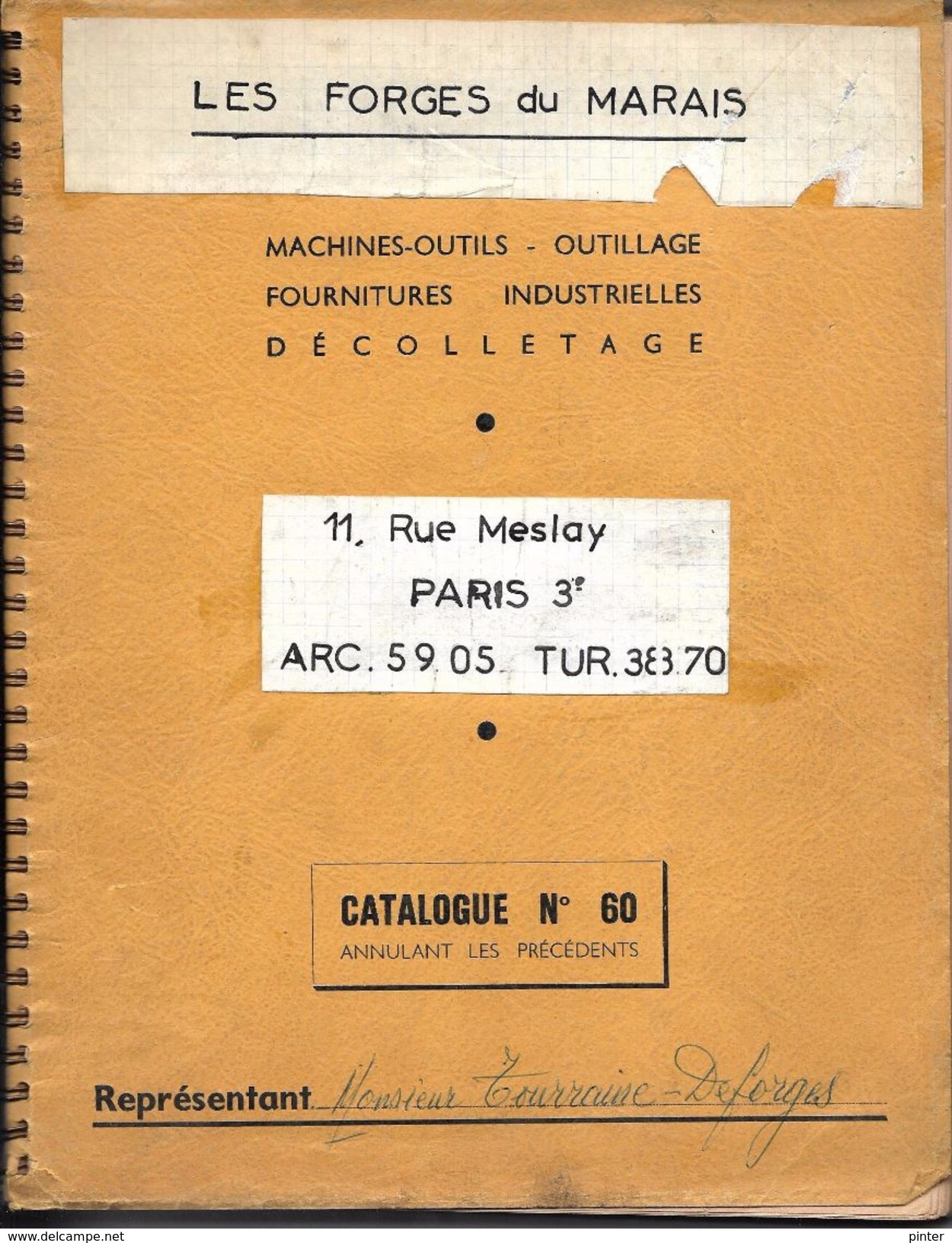 CATALOGUE Machines-outils - Outillage - Fournitures Industrielles - LES FORGES DU MARAIS - PARIS 3e - Catalogue N° 60 - Material Y Accesorios