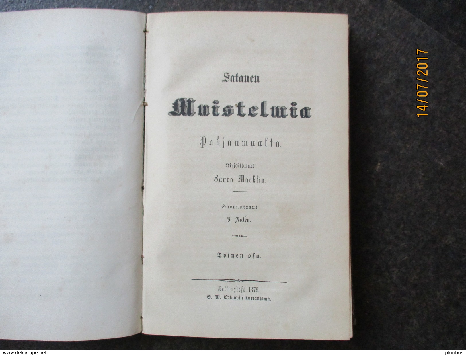 FINLAND HELSINKI 1876 SATANEN MUISTELMIA POHJANMAASTA BY SAARA WACKLIN    ,0 - Skandinavische Sprachen