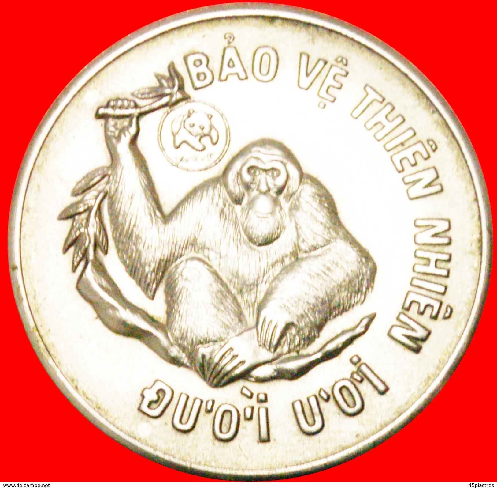 § ORANGUTAN: VIETNAM &#x2605; 10 DONG 1997! LOW START&#x2605; NO RESERVE! - Vietnam