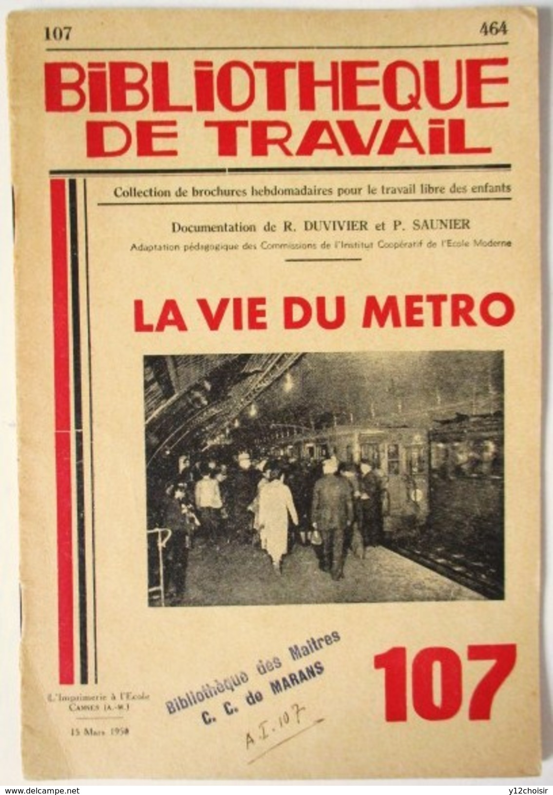 LA VIE DU METRO RATP MARS 1950 CHEMIN DE FER METROPOLITAIN PARIS BT BIBLIOTHEQUE DE TRAVAIL 107 - Ferrovie