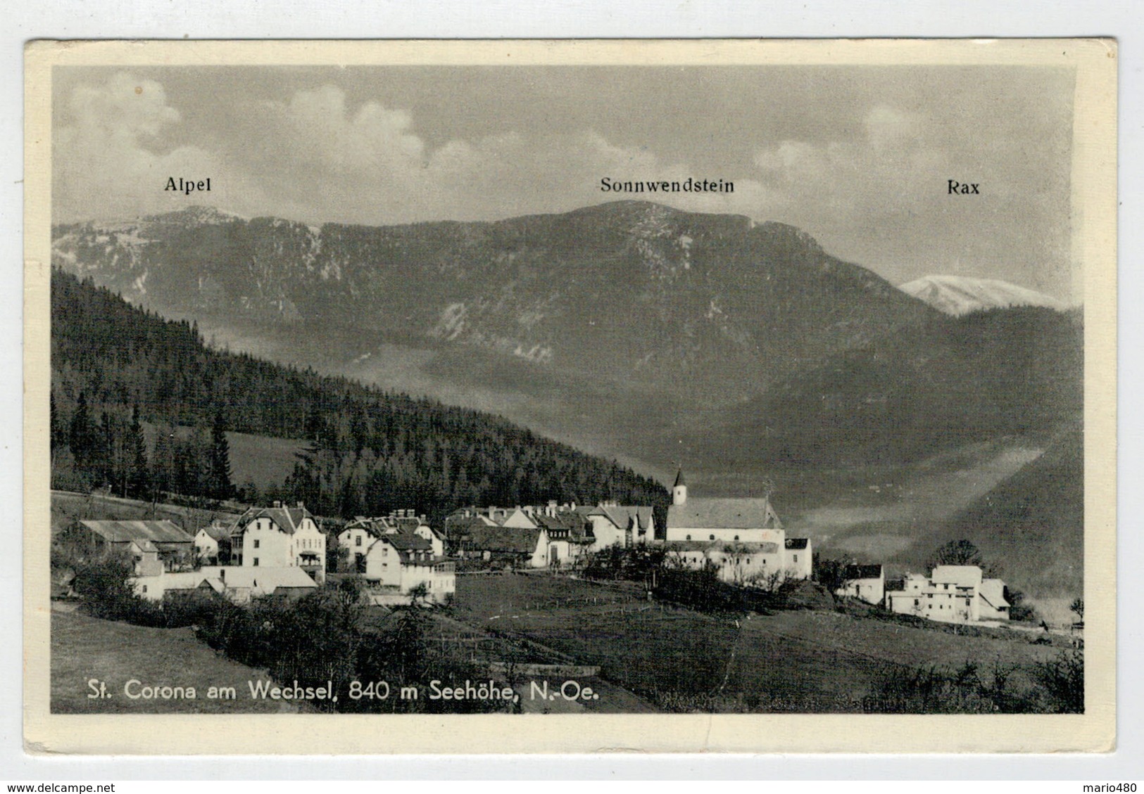 C.P.  PICCOLA    ST.  CORONA   AM  WECHSEL    SEEHOHE             2  SCAN     (VIAGGIATA) - Wechsel