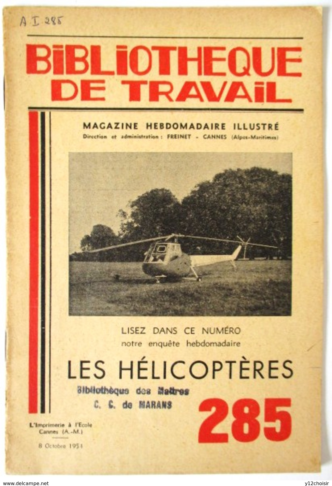 LIVRET 1954 LES HELICOPTERES 2 CV CITROEN BIBLIOTHEQUE DU TRAVAIL BT 285 - Helikopters