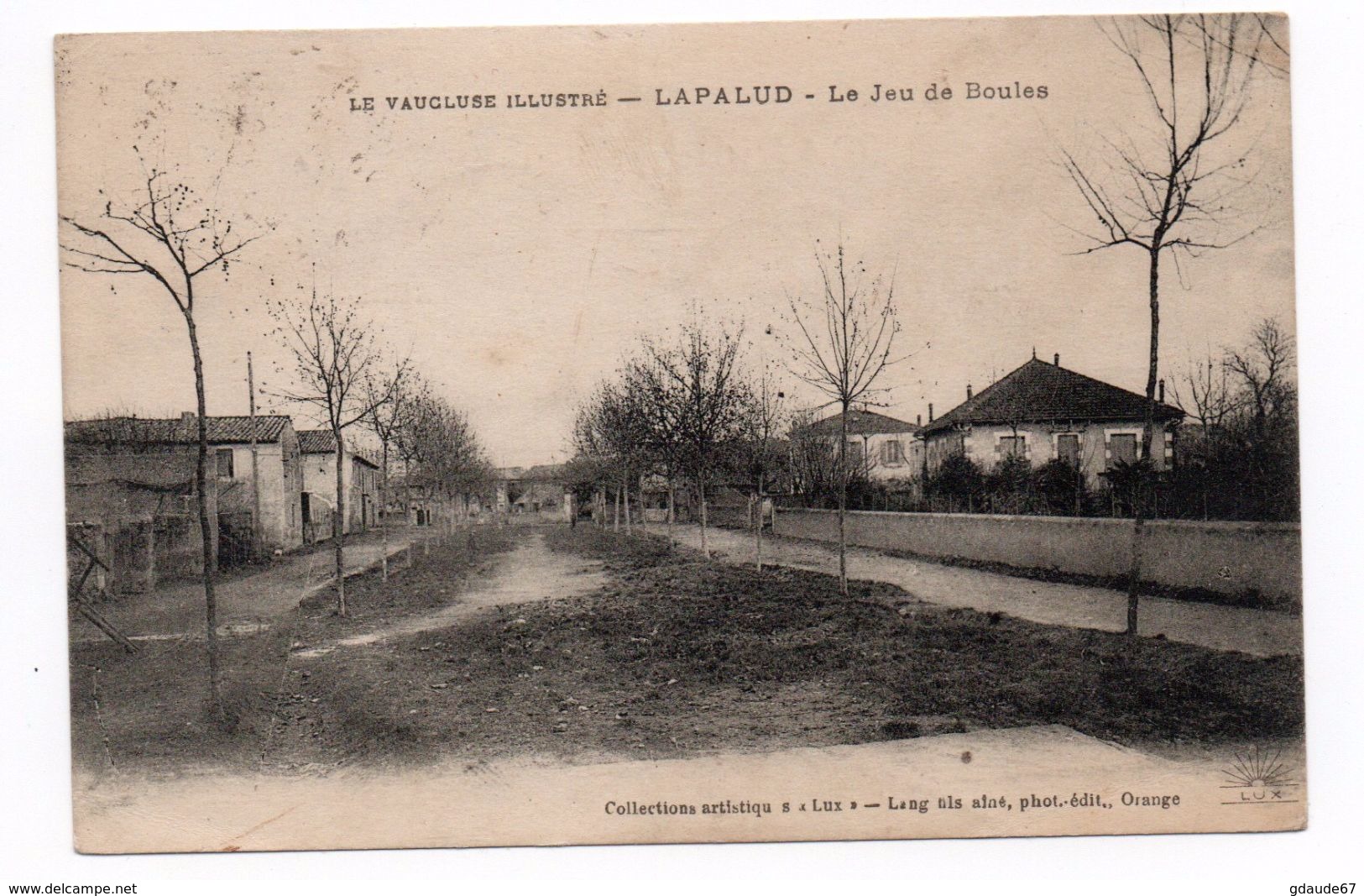 LA PALUD / LAPALUD (84) - LE JEU DE BOULES - Lapalud