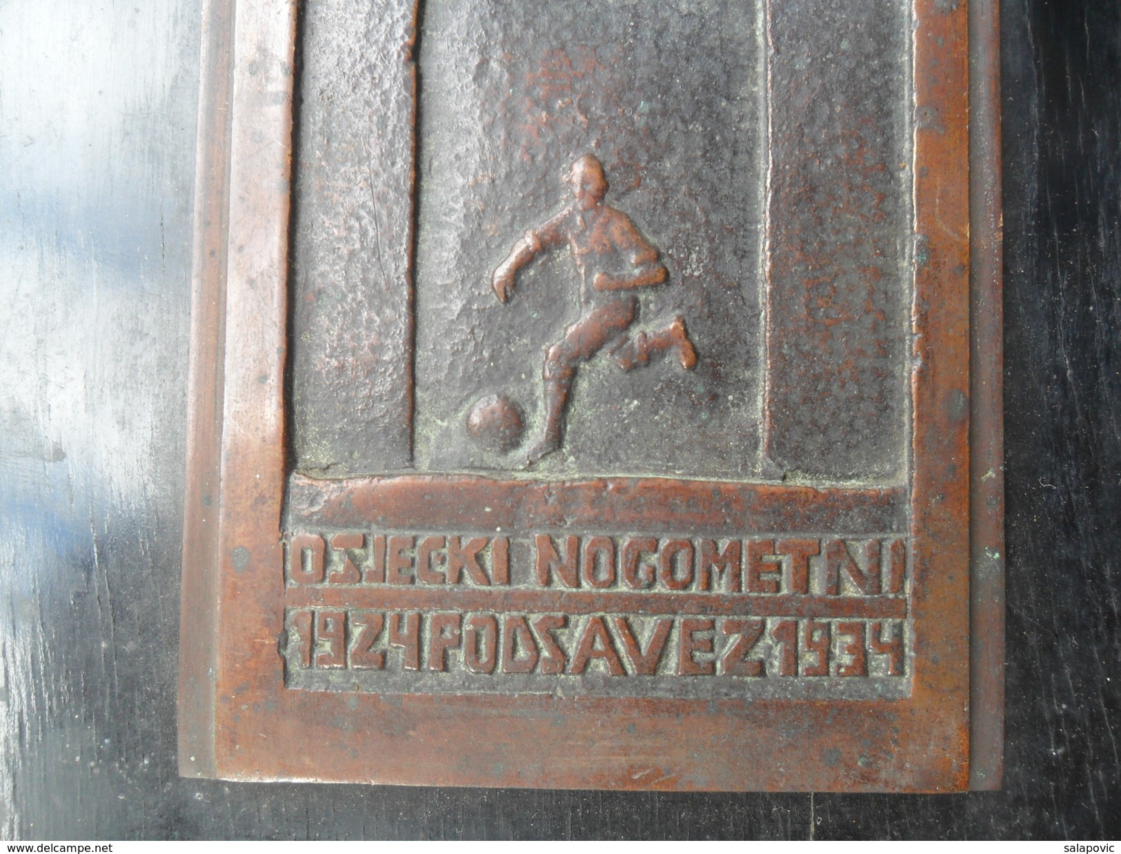 PLAQUE, PLAKETA OSJECKI NOGOMETNI PODSAVEZ 1924 - 1934 FOOTBALL CLUB OSIJEK CROATIA, RRARE - Autres & Non Classés